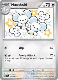 SV Paldean Fates: 210/091 - Maushold (SYR)