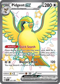 SV Paldean Fates: 221/091 - Pidgeot ex (SUR)