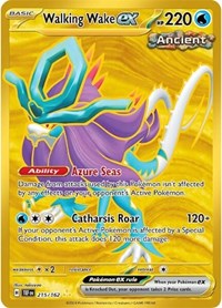 SV Temporal Forces: 215/162 - Walking Wake ex (HR)
