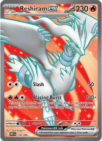 SV White Flare: 158/086 - Reshiram ex (UR)