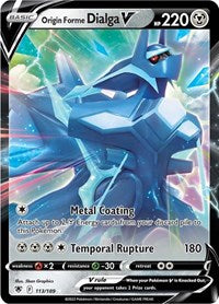SWSH Astral Radiance: 113/189 - Origin Forme Dialga V (UR)