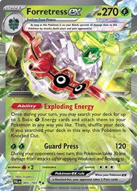 SV Paldea Evolved: 005/193 - Forretress ex (DR)