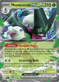 SV Paldea Evolved: 015/193 - Meowscarada ex (DR)