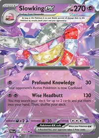 SV Paldea Evolved: 086/193 - Slowking ex (DR)