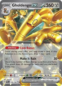 SV Paradox Rift: 139/182 - Gholdengo ex (DR)