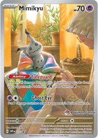 SVP 075 - Mimikyu   (Pokemon Center Exclusive)