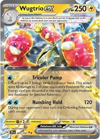 SV Temporal Forces: 060/162 - Wugtrio ex (DR)
