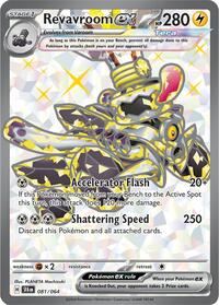 SV Shrouded Fable: 081/064 - Revavroom ex (UR)